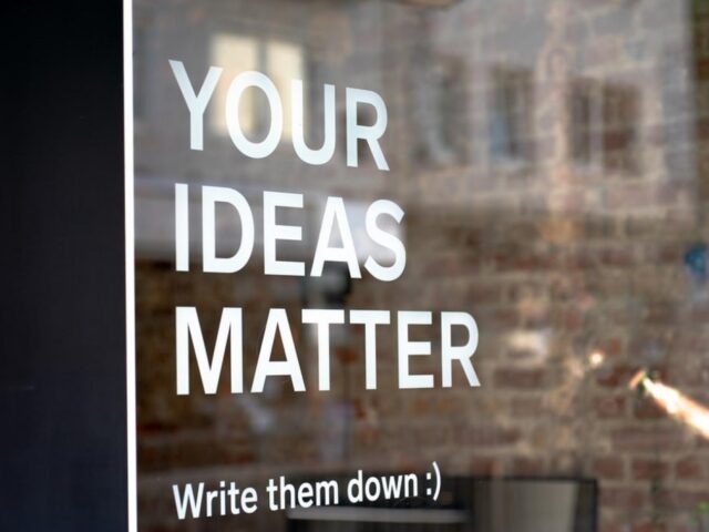 Photo of your ideas matter sign